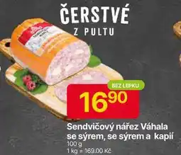 Hruška Váhala Sendvičový nářez se sýrem 100g nabídka