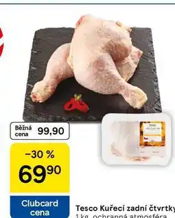 Tesco Tesco Kuřecí zadní čtvrtky, 1 kg nabídka