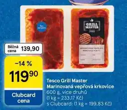 Tesco Tesco Grill Master Marinovaná vepřová krkovice, 600 g nabídka