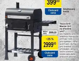 Tesco Tesco Grill Master na dřevěné uhlí nabídka