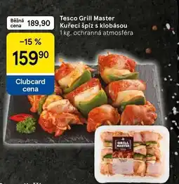Tesco Tesco Grill Master Kuřecí špíz s klobásou, 1 kg nabídka