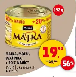 Penny Market HAME Májka, matěj, svačinka + 20% navíc nabídka