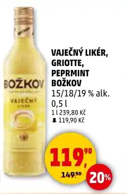Penny Market BOŽKOV Vaječný likér, griotte, peprmint nabídka