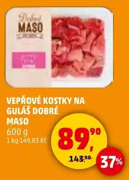 Penny Market Vepřové kostky na guláš dobré maso nabídka