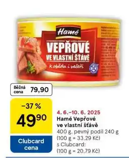 Tesco Hamé Vepřové ve vlastní šťávě nabídka