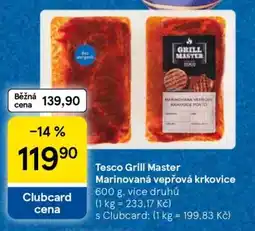 Tesco Tesco Grill Master Marinovaná vepřová krkovice nabídka