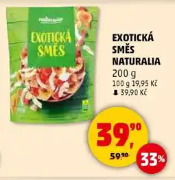 Penny Market EXOTICKÁ SMĚS NATURALIA nabídka