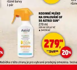 Penny Market Astrid sun rodinné mléko na opalování of 50 nabídka
