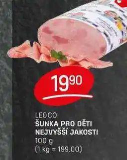 Flop ŠUNKA PRO DĚTI NEJVYŠŠÍ JAKOSTI 100 g nabídka