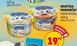 Penny Market KRUPIČKA PRIBINÁČEK různé druhy, 140 g nabídka