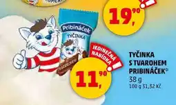 Penny Market TYČINKA S TVAROHEM PRIBINÁČEK, 38 g nabídka
