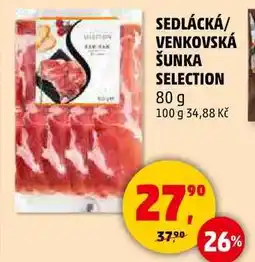 Penny Market SEDLÁCKÁ/ VENKOVSKÁ ŠUNKA SELECTION, 80 g nabídka