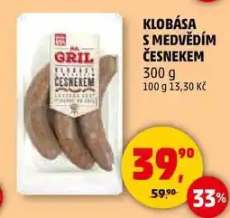 Penny Market KLOBÁSA S MEDVĚDÍM ČESNEKEM, 300 g nabídka
