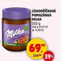 Penny Market LÍSKOOŘÍŠKOVÁ POMAZÁNKA MILKA, 350 g nabídka