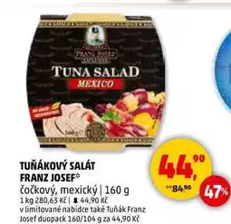 Penny Market TUŇÁKOVÝ SALÁT FRANZ JOSEF čočkový, mexický, 160 g nabídka