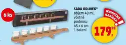 Penny Market SADA ODLIVEK objem 40 ml, včetně podnosu 45 x 6 cm, 1 balení nabídka