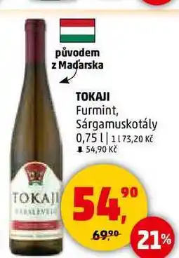 Penny Market TOKAJI Furmint, Sárgamuskotály, 0,75 l nabídka