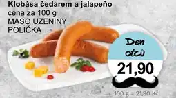 Konzum Klobása čedarem a jalapeño nabídka