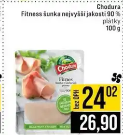 Jip Chodura Fitness šunka nejvyšší jakosti 90 % nabídka
