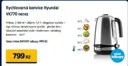 Datart Rychlovarná konvice Hyundai VK770 nerez nabídka