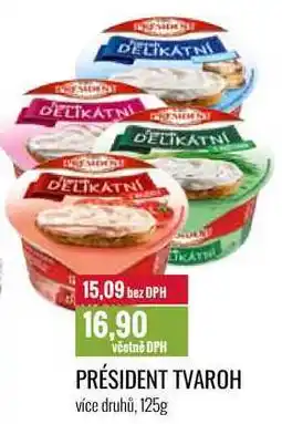 Ratio PRÉSIDENT TVAROH 125g nabídka