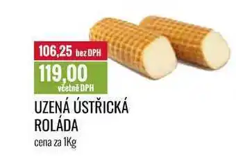 Ratio UZENÁ ÚSTŘICKÁ ROLÁDA cena za 1kg nabídka