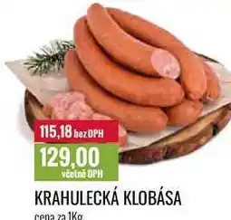 Ratio KRAHULECKÁ KLOBÁSA Cena za 1Kg nabídka