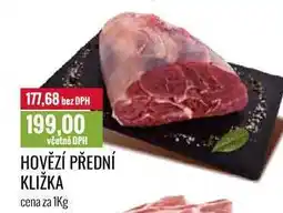 Ratio HOVĚZÍ PŘEDNÍ KLIŽKA cena za 1Kg nabídka