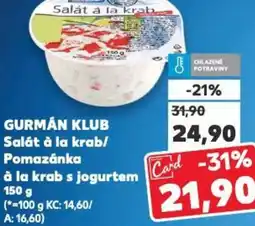 Kaufland GURMÁN KLUB Salát à la krab/ Pomazánka à la krab s jogurtem nabídka