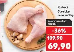 Kaufland Kuřecí čtvrtky nabídka