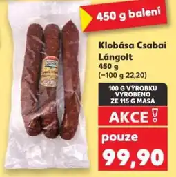 Kaufland Klobása Csabai Lángolt nabídka