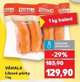 Kaufland VÁHALA Libové párky nabídka