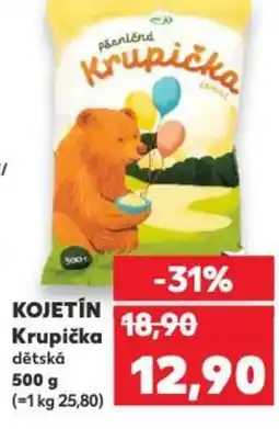 Kaufland KOJETÍN Krupička dětská nabídka