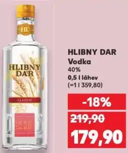 Kaufland HLIBNY DAR Vodka 40% nabídka
