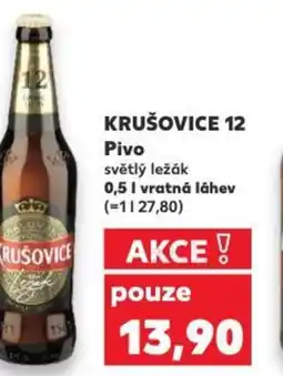 Kaufland KRUŠOVICE 12 Pivo nabídka