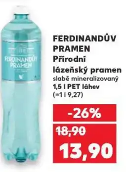 Kaufland FERDINANDŮV PRAMEN Přírodní lázeňský pramen nabídka