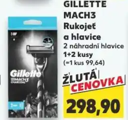Kaufland GILLETTE MACH3 Rukojeť a hlavice nabídka
