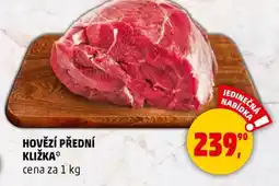 Penny Market HOVĚZÍ PŘEDNÍ KLIŽKA nabídka