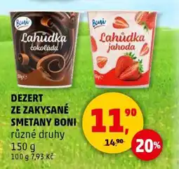 Penny Market DEZERT ZE ZAKYSANÉ SMETANY BONI nabídka