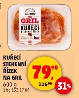 Penny Market KUŘECÍ STEHENNÍ ŘÍZEK NA GRIL nabídka