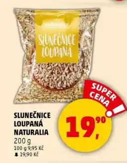 Penny Market SLUNEČNICE LOUPANÁ NATURALIA nabídka