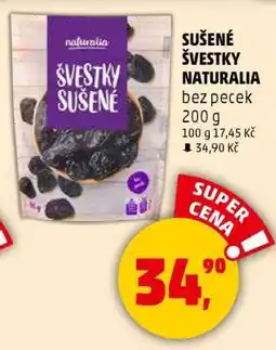 Penny Market SUŠENÉ ŠVESTKY NATURALIA nabídka