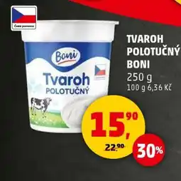 Penny Market TVAROH polotučný BONI nabídka