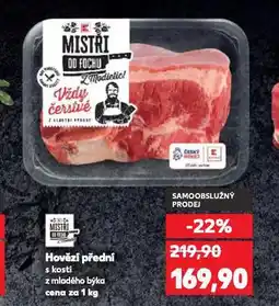 Kaufland Hovězí přední s kostí nabídka