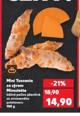 Kaufland Mini toscania se sýrem amimolette nabídka