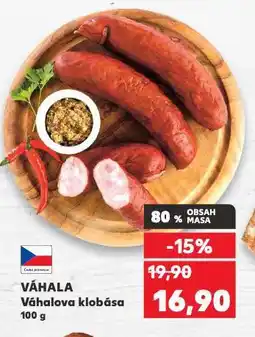Kaufland Váhalova klobása nabídka