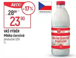 Globus VÁŠ VÝBĚR Mléko čerstvé nabídka