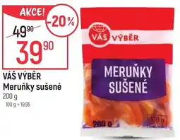 Globus VÁŠ VÝBĚR Meruňky sušené nabídka