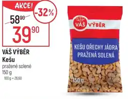 Globus VÁŠ VÝBĚR Kešu nabídka