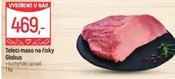 Globus Telecí maso na řízky Globus nabídka